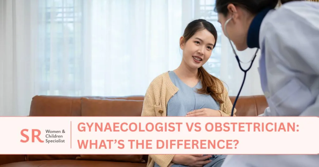 gynaecologist vs obstetrician whats the difference in malaysia