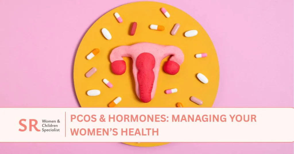 pcos n hormones managing your women health