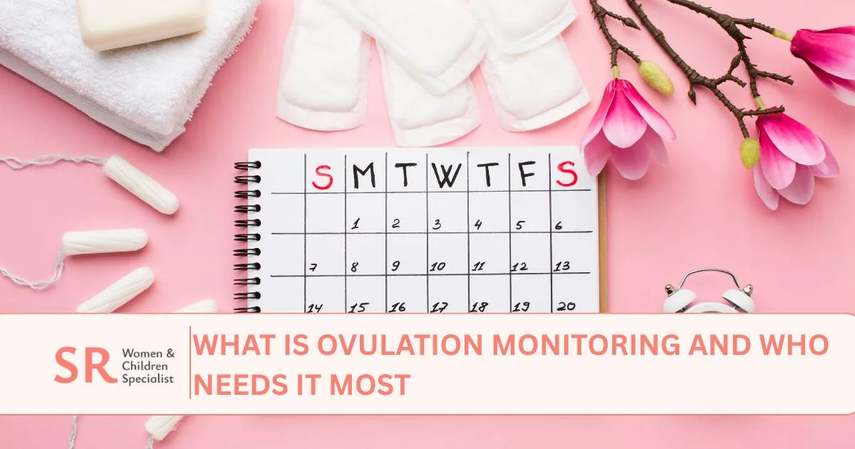 what is ovulation monitoring and who needs it